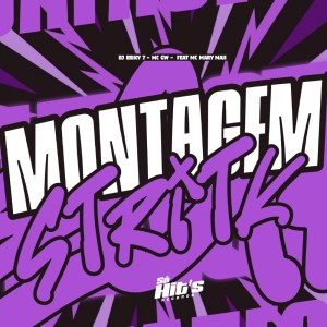 Album Montagem Stritk (Explicit) from DJ ERIKY 7