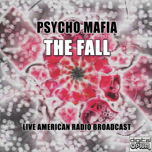 Psycho Mafia (Live)
