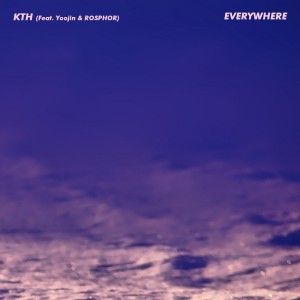 Album Everywhere oleh KTH