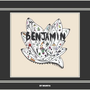 ดาวน์โหลดและฟังเพลง Benjamin พร้อมเนื้อเพลงจาก Munya