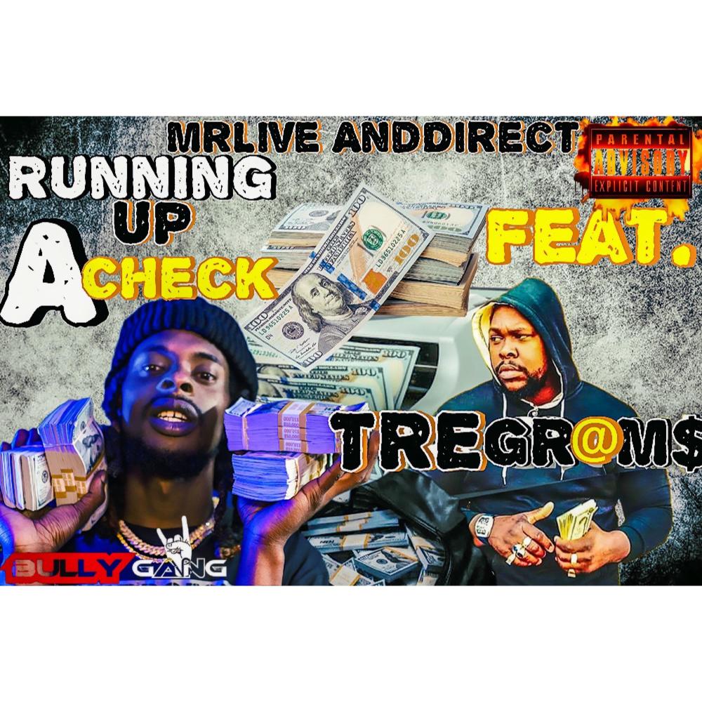 Running Up A Check (feat. Tre Grams) (Explicit)