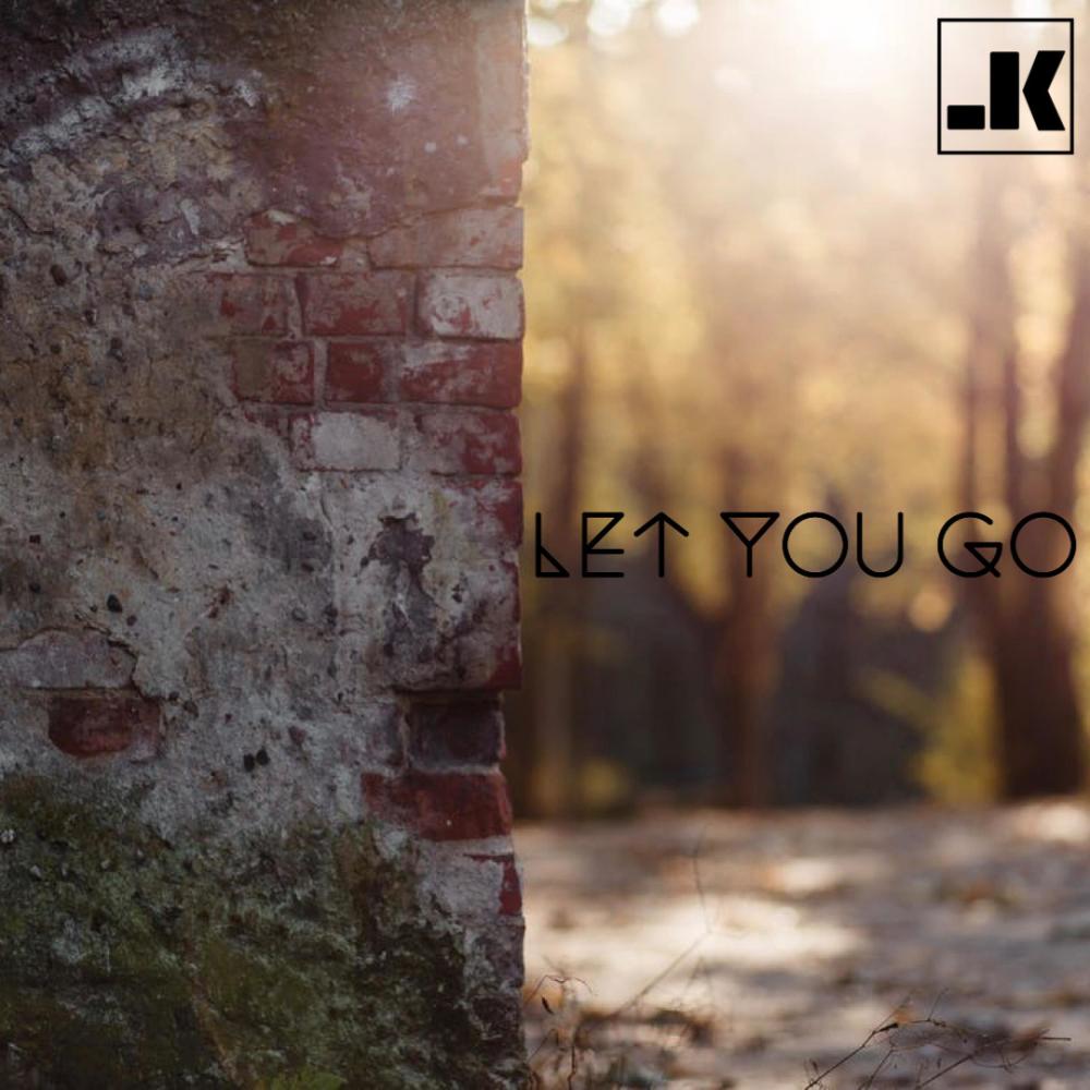 Let You Go (Explicit)