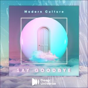 Album Say Goodbye from Modern Culture