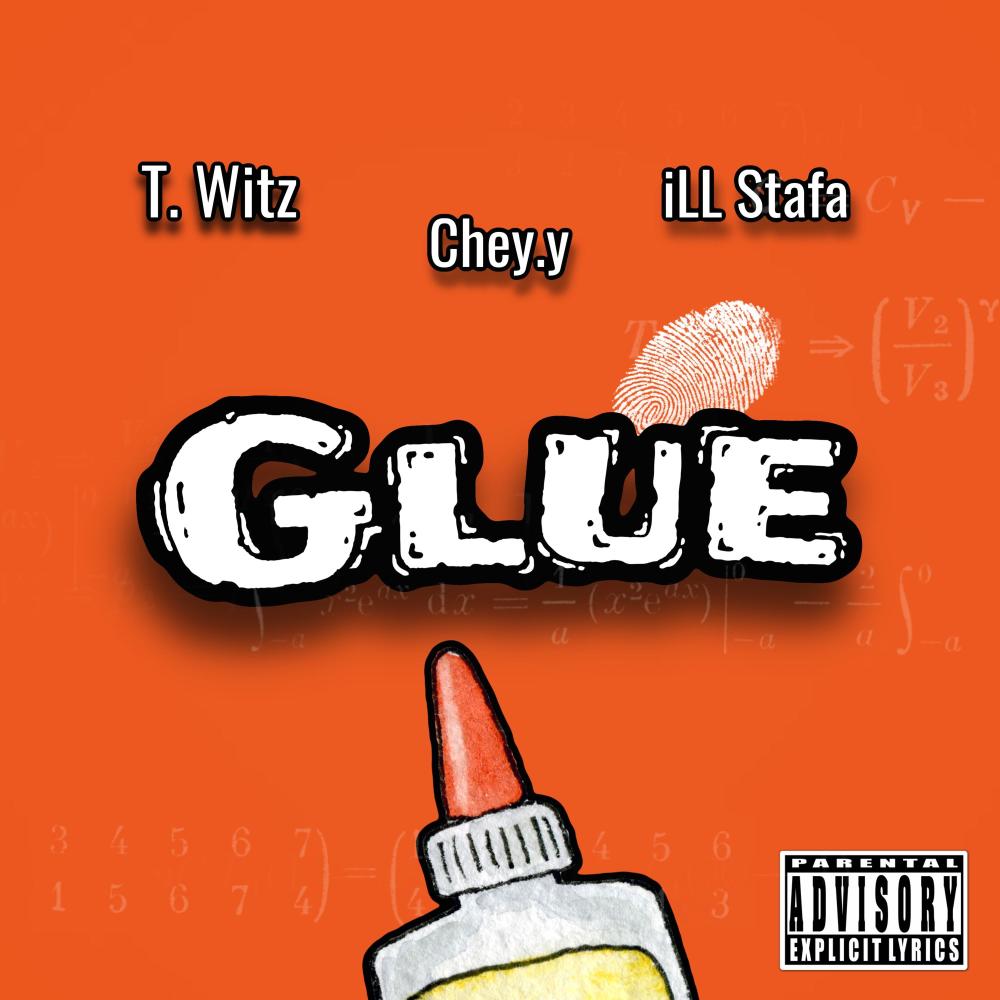 Glue (feat. ILL Stafa & CHEY Y) (Explicit)