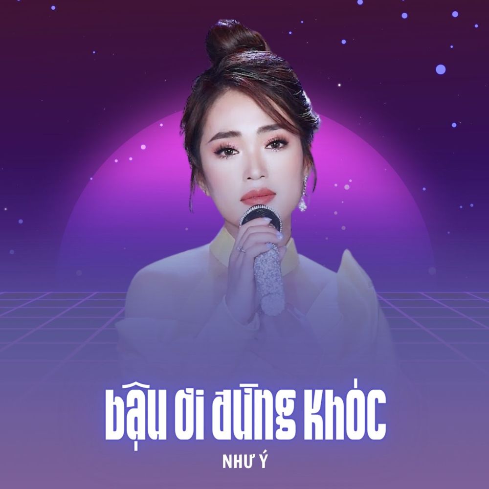 Bậu Ơi Đừng Khóc