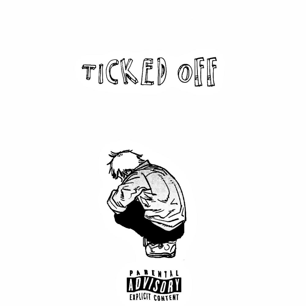 Ticked Off (Explicit)
