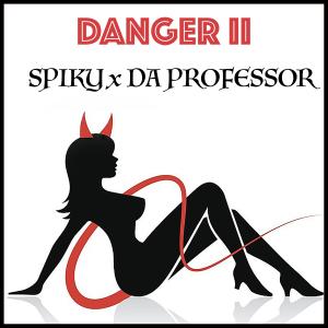 Da Professor的專輯Danger II (Explicit)