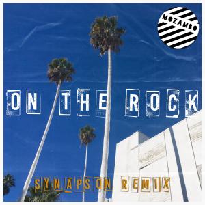 Mozambo的專輯On the Rock (Synapson Remix)