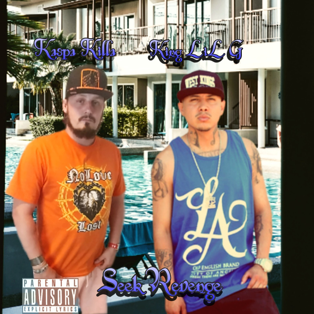 Seek Revenge (Explicit)
