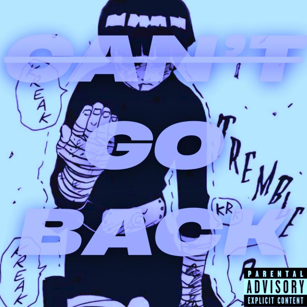 Can't Go Back (p. vloro + seekybeatz) (feat. 2way.jude) (Fast) (Explicit)