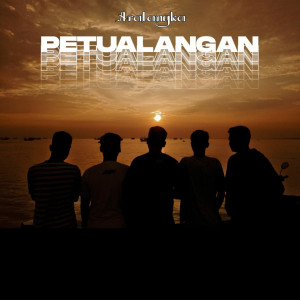 Dengarkan Petualangan lagu dari Aralangka dengan lirik
