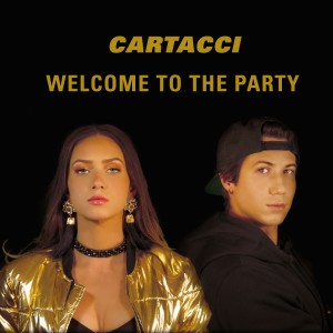 收聽Cartacci的Welcome to the Party歌詞歌曲