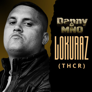 收聽Danny MNO的( T H C R )歌詞歌曲
