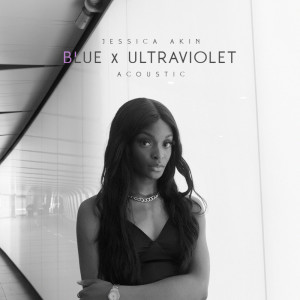 Album Blue x Ultraviolet (Acoustic) oleh Jessica Akin