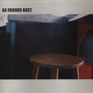 อัลบัม As Friends Rust ศิลปิน As Friends Rust