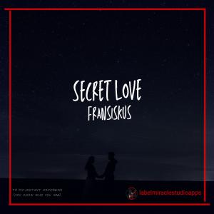 Album Secret Love from Fransiskus