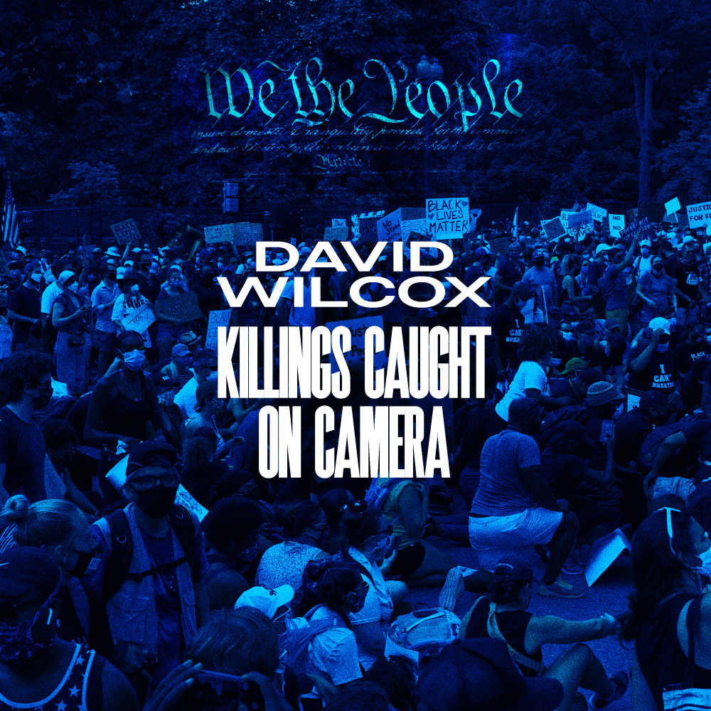 Killings Caught on Camera