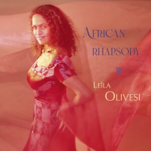 Leïla Olivesi的专辑African Rhapsody