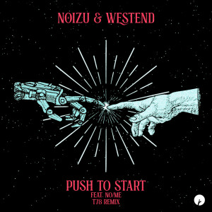 收聽Noizu的Push To Start歌詞歌曲