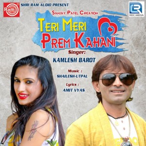 Dengarkan Teri Meri Prem Kahani lagu dari Kamlesh Barot dengan lirik