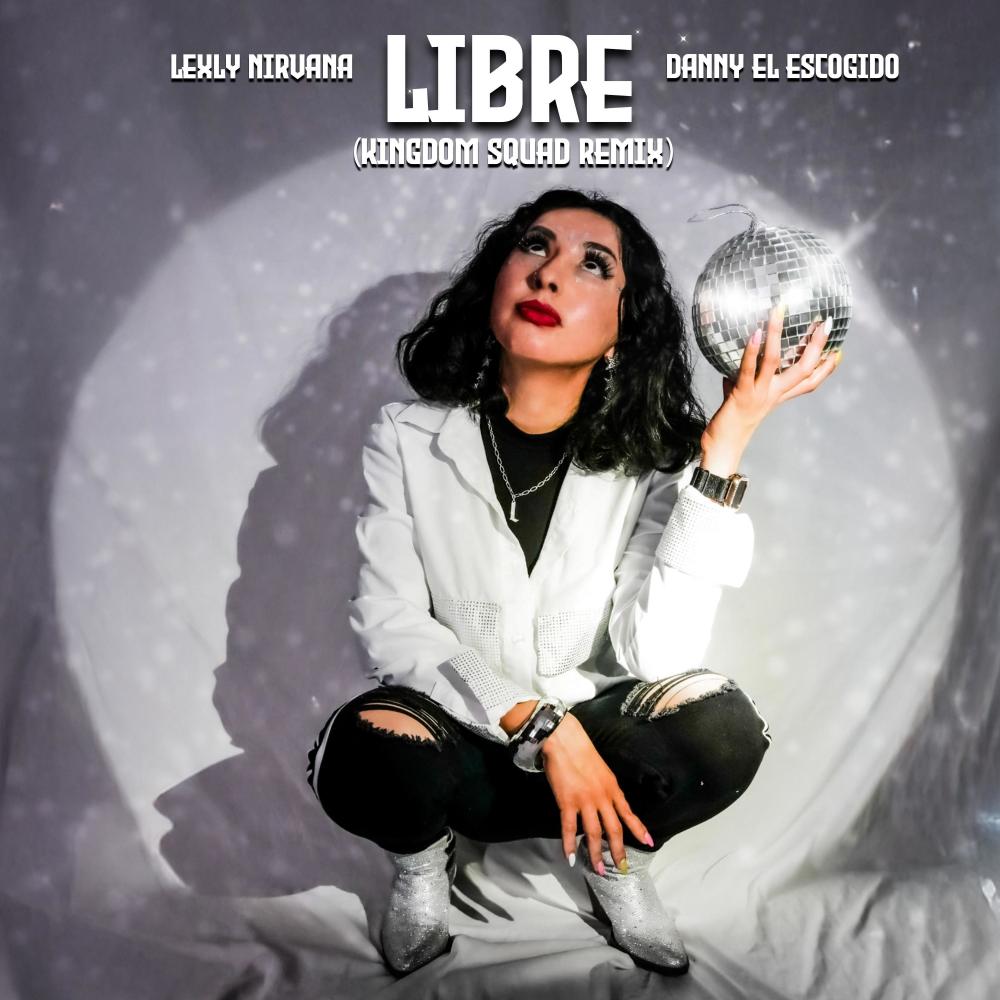 Libre (feat. Danny El Escogido) (Kingdom Squad Remix)