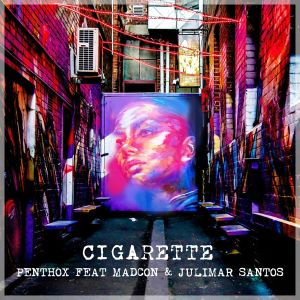 收聽Penthox的Cigarette (feat. Madcon & Julimar Santos)歌詞歌曲