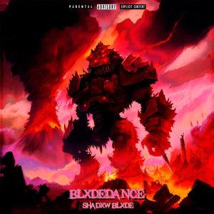 Album BLXDEDANCE (Explicit) from SHADXWBLXDE