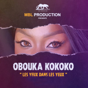 Album Les yeux dans les yeux oleh Obouka Kokoko
