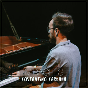 Costantino Carrara的專輯Miracles (Someone Special) [Piano Arrangement]