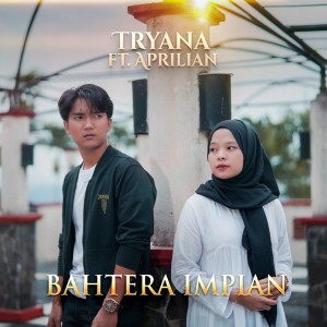 收聽Tryana的Bahtera Impian歌詞歌曲