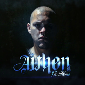 Listen to Go Home song with lyrics from Aithen
