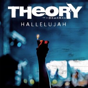 收聽Theory of a Deadman的Hallelujah歌詞歌曲