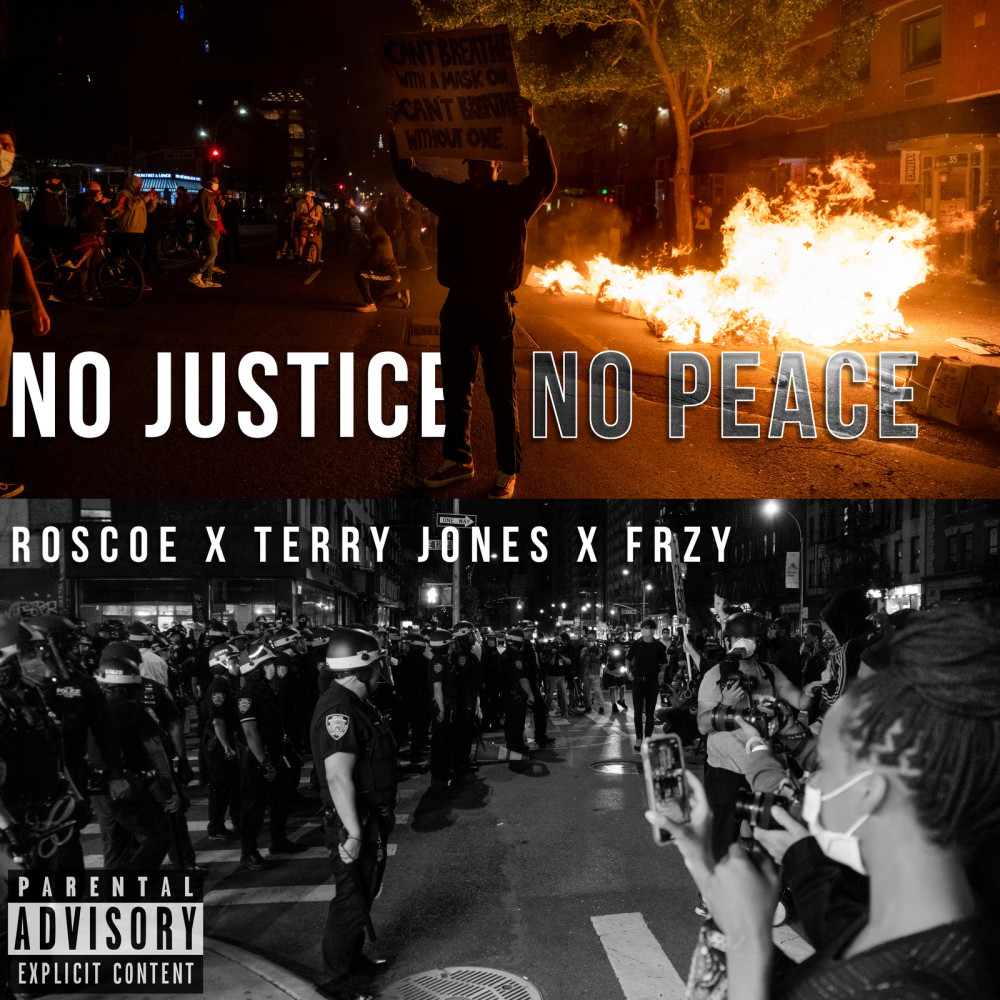 No Justice No Peace (Explicit)