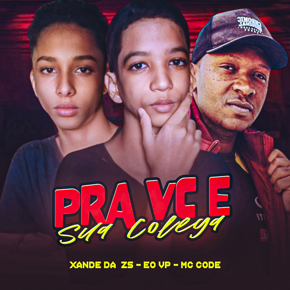 Pra Vc e Sua Colega (Brega Funk|Explicit)