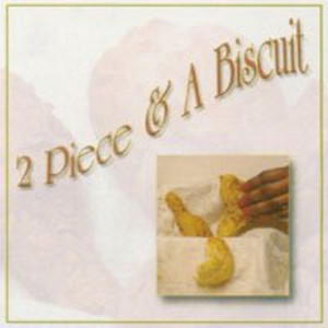 2 Piece & A Biscuit的專輯2 Piece & a Biscuit