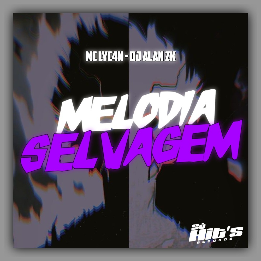 Melodia Selvagem (Speed UP|Explicit)