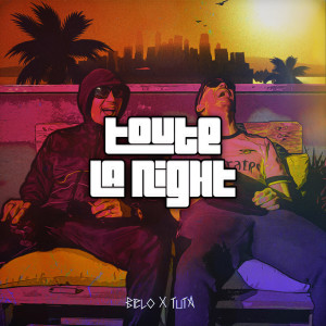 Listen to Toute la night (Explicit) song with lyrics from Tuta