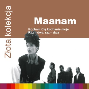 收聽Maanam的Cykady na Cykladach (2011 Remaster)歌詞歌曲