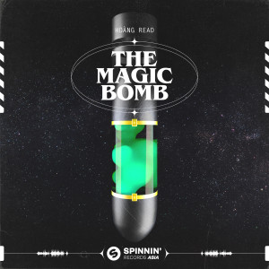 收聽Hoàng Read的The Magic Bomb (Questions I Get Asked)歌詞歌曲