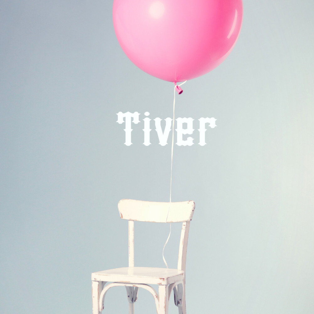 Tiver