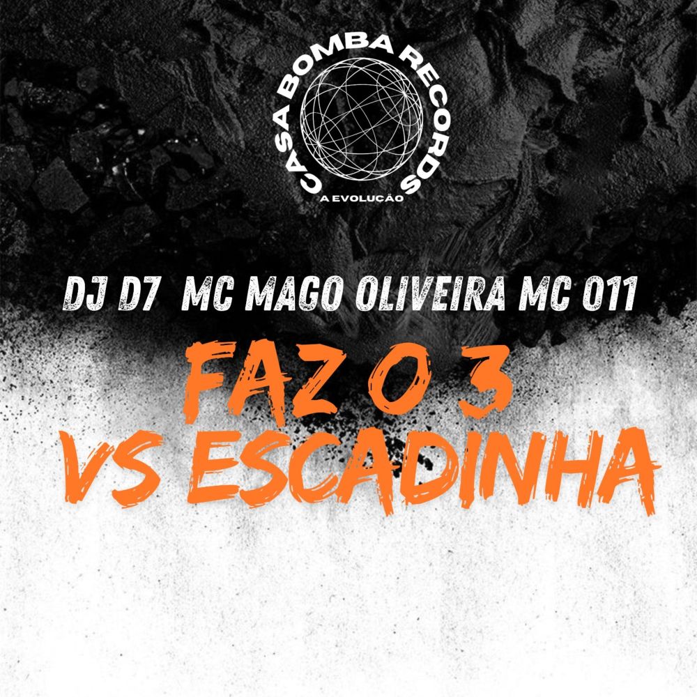 Faz o 3 Vs Escadinha (Explicit)
