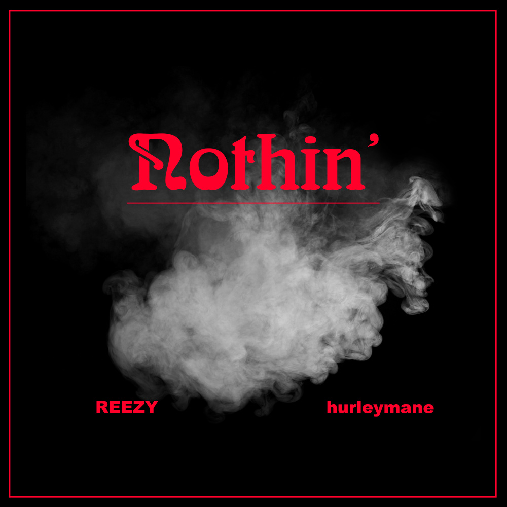 Nothin' (Explicit)