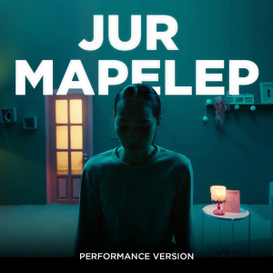Listen to JUR MAPELEP (Performance Version) song with lyrics from Ninety One