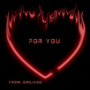 For You (Valentine) (Explicit)