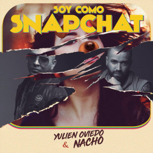 收聽Yulien Oviedo的Soy Como Snapchat歌詞歌曲