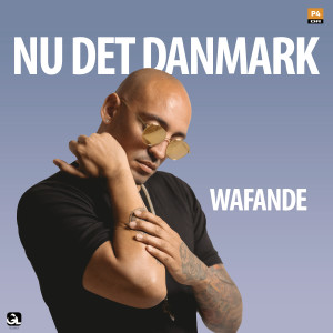 Wafande的專輯Nu Det Danmark