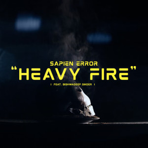 อัลบัม Heavy Fire ศิลปิน Sapien Error