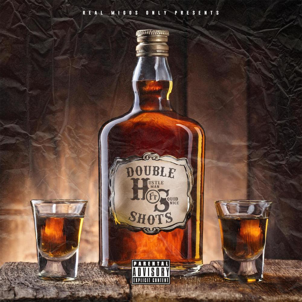 Double Shots (feat. SquidNice) (Explicit)