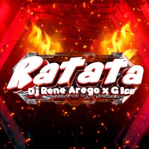 ดาวน์โหลดและฟังเพลง Ratata (Explicit) พร้อมเนื้อเพลงจาก Dj Rene Abrego