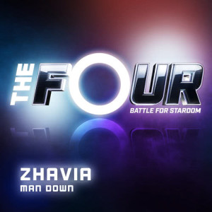 收聽Zhavia的Man Down (The Four Performance)歌詞歌曲